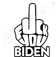 Fuck You Biden Decal Sticker