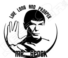 LIve Long and Prosper Mr. Spock Decal Sticker