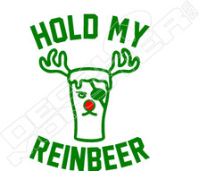 Hold My Reinbeer Beer Decal Sticker