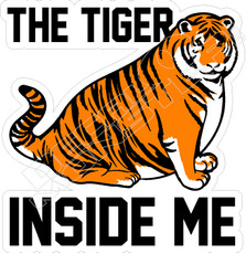 The Tiger Inside Me Decal Sticker