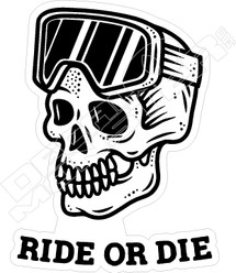 Ride or Die Skier Skull Goggles Skiing Decal Sticker