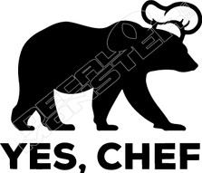 Yes Chef Bear Food Decal Sticker