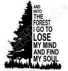 Into Forest Lose Mind Find Soul Mountains Decal Sticker
