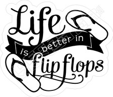 Life Better Flip Flops Hawaii Decal Sticker