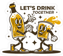 Lets Drink Together Beer Decal Sticker