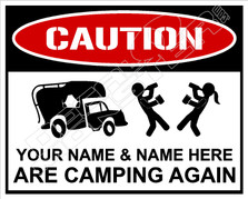 Caution Were Camping Again Personalized Beer Drinking Decal Sticker