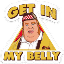 Austin Powers Fat Bastard Get In My Belly Movie Decal Sticker