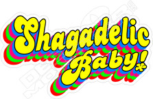 Austin Powers Shagadelic Baby Movie Decal Sticker