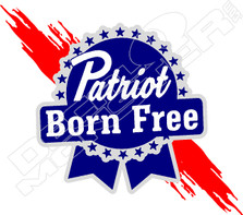 Patriot Born Free Decal Sticker