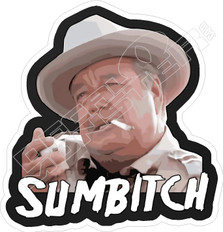 Buford T Justice Sumbitch Smokey Bandit Decal Sticker