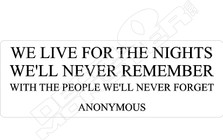 Live Nights Never Remember Decal Sticker