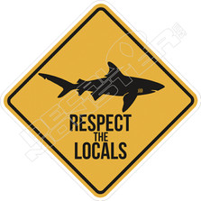 Respect Locals Shark Decal Sticker