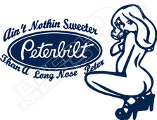 Peterbilt Nothin Sweeter Decal Sticker