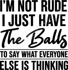 Not Rude Have Balls Decal Sticker