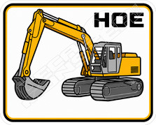 This is a Hoe Decal Sticker