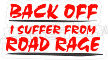Back Off Road Rage - Funny Decal