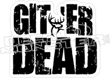 Giter Dead - Hunting Decal