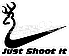 Just Shoot It - Hunting Decal