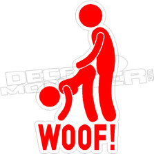 Woof Doggy Style Decal