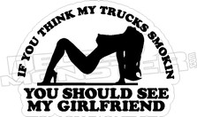 Smokin Trucks Girlfriend Decal