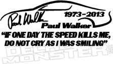 Paul Walker Fast N Furious Memorial Decal 4 DM