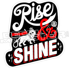 Rise & Shine Decal Sticker
