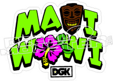 Maui Wowi DGK Decal Sticker