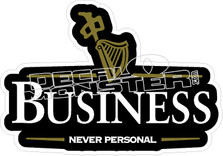 RDS Business Never Personal Decal Sticker