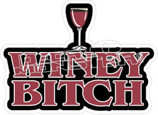 Winey Bitch Decal Sticker 