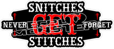 Snitches Get Stitches 2 Decal Sticker 