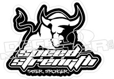 Speed and Strength Decal Sticker 