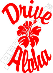 Drive Aloha Decal Sticker