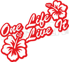One Life Live It Hawaii Decal Sticker