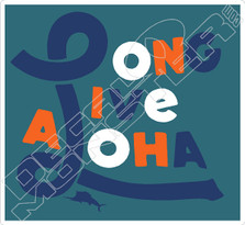 Long Live Aloha Decal Sticker