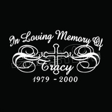 In Loving Memory 57 Decal Sticker