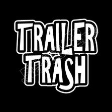 Trailer Trash Decal