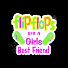 Flip Flops Girls Best Friend