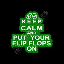 Keep Calm Flip Flops