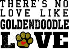 No Love Like Goldendoodle