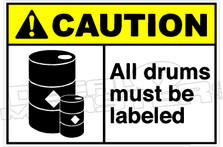 Caution 003H - All drums must be labeled