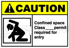 Caution 024H - Confined space class ___ permit required