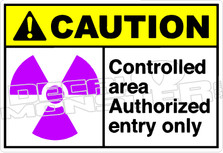 Caution 030H - Controlled area authorized entry only