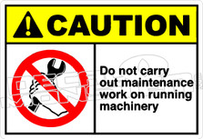 Caution 037H - Do not carry out maintenance work
