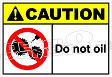 Caution 044H - Do not oil 