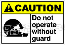 Caution 048H - Do not operate without guard 