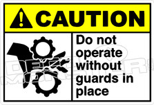 Caution 049H - Do not operate without guards in place