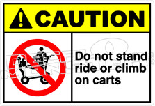 Caution 055H - Do not stand ride or climb on carts 
