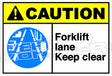 Caution 103H - Forklift lane keep clear