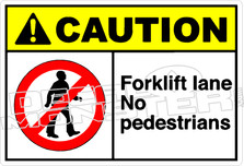 Caution 104H - Forklift lane no pedestrians