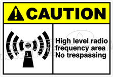 Caution 134H - High level radio frequency area 